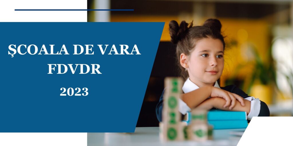 Școala de vară FDVDR 2023